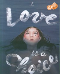 Love is a Choice