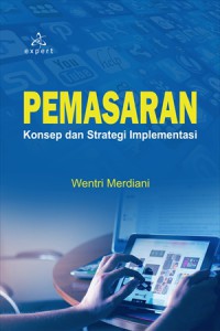 Pemasaran : Konsep dan Strategi Implementasi