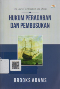 Hukum peradaban dan pembusukan