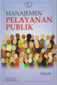 MANAJEMEN PELAYANAN PUBLIK