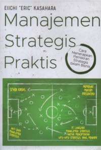MANAJEMEN STRATEGIS PRAKTIS