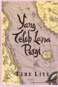 YANG TELAH LAMA PERGI